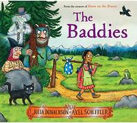 Julia Donaldson The Baddies (Copertina rigida)