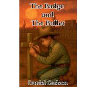 The Badge and The Bullet