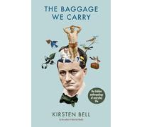 The Baggage We Carry: The Hidden Anthropology of Everyday Life