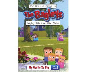 The Bagleys: My God is So Big
