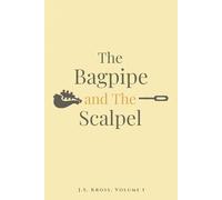 The Bagpipe and The Scalpel: 1