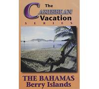 The Bahamas: Berry Island