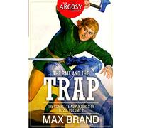 The Bait and the Trap: The Complete Adventures of Tizzo, Volume 2