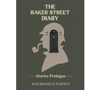 The Baker Street Diary