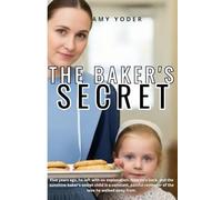 The Baker's Secret