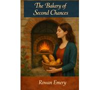 The Bakery of Second Chances