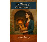 The Bakery of Second Chances