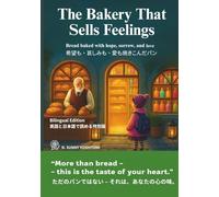 The Bakery That Sells Feelings: Bilingual Edition