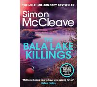 The Bala Lake Killings: The phenomenal new Welsh crime thriller from the million-copy bestselling author (DI Ruth Hunter, 22): A Snowdonia Murder Mystery