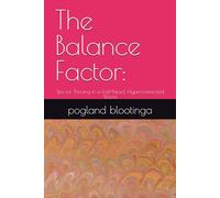 The Balance Factor:: Tips for Thriving in a Fast-Paced, Hyperconnected World