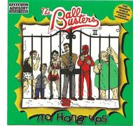 The Ball Busters II: No Hang Ups by The Ball Busters (1995-03-01)