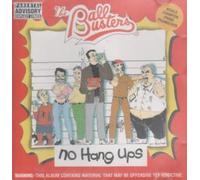 The Ball Busters - No Hang Ups by The Ball Busters