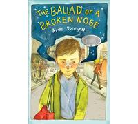 The Ballad of a Broken Nose