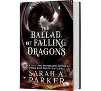 The Ballad of Falling Dragons: A Novel: 2