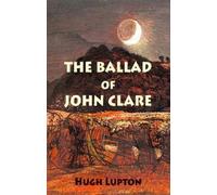 The Ballad of John Clare (Tascabile) Dedalus Retro