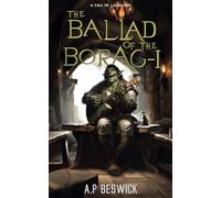 The Ballad Of The Borag-I