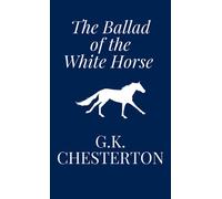 The Ballad of the White Horse