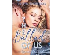 The Ballad of Us: A Second Chance, Rock Star, Small Town Romance: 1