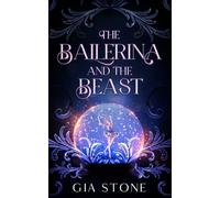 The Ballerina and the Beast: Houston Nights Series (Passport Required)