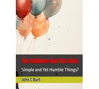 The Balloons And The Girls.: Simple and Yet Humble Things?