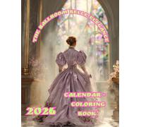 The Ballroom Belle Elegance: 2026 Calendar + Coloring Book: