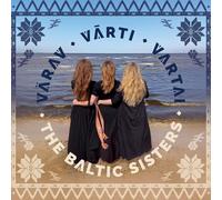 The Baltic Sisters - Varav / Varti / Vartai