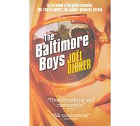 The Baltimore Boys : From the master of the plot twist