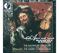 The Baltimore Consort The Art of the Bawdy Song (CD) Album
