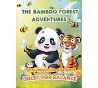 The Bamboo Forest Adventures: Fu Chu Chu and Cha Cha's Quest for Balance
