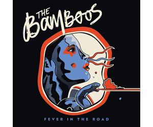 The Bamboos Fever In The Road (CD)