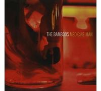 The Bamboos Medicine Man (CD)