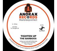 the bamboos-tighten up 7"