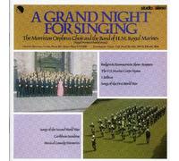 MORRISTON ORPHEUS CHOIR - A GRAND NIGHT FOR SINGING
