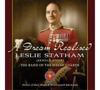 The Band of the Welsh Guards A Dream Realised (CD) Album