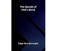 The Bandit of Hell's Bend
