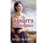 The Bandit's Redemption: Outlaw Hearts