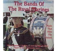 The Bands of the Royal Marines - Music That Stirs the Nation [UK Import]