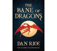 The Bane of Dragons: 4