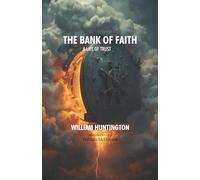 The Bank of Faith: A Life of Trust