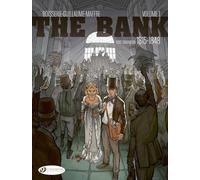 The Bank Vol. 1 - First Generation 1815-1848: The Waterloo Insider