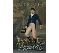 The Bankrupt Viscount: 7