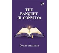The Banquet (IL Convito)