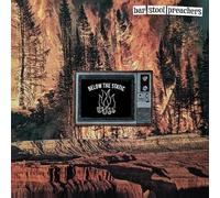 The Bar Stool Preachers - Below The Static