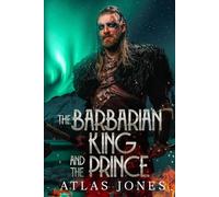 The Barbarian King and The Prince
