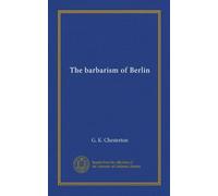 The barbarism of Berlin