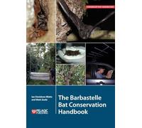 The Barbastelle Bat Conservation Handbook
