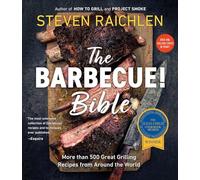 Steven Raichlen – Barbecue! Bible – Più di 500 ricette dal mondo – Ed. rivista – Tascabile
