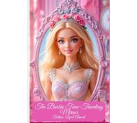 The Barbie Time-Traveling Mirror