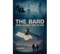 The Bard: Beyond A Reasonable Doubt Love Story