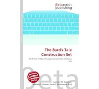 The Bard's Tale Construction Set: Bard's Tale (1985), Interplay Entertainment, Electronic Arts